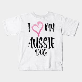 I Heart My Aussie Dog! Especially for Australian Shepherd Lovers! Kids T-Shirt